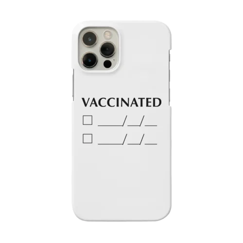 ワクチン接種確認 Vaccinated check スマホケース