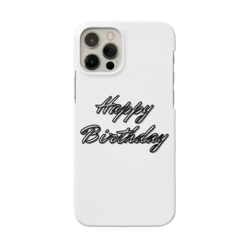 Happy Birthday　スマホケース(シンプル) Smartphone Case