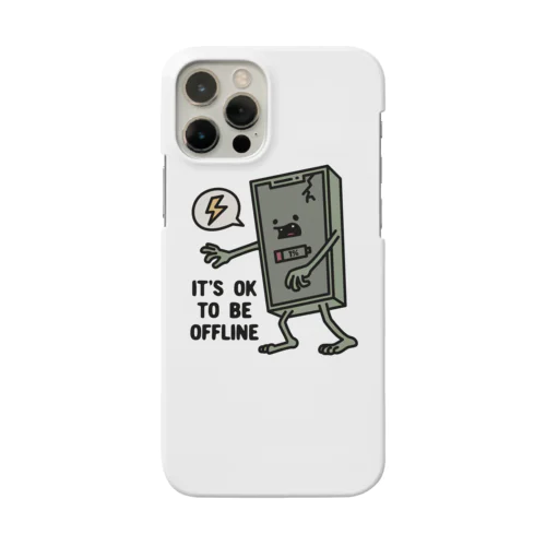 It's Ok To Be Offline Smartphone Case