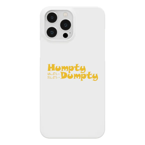 HUMPTY DUMPTY STAFF用 スマホケース