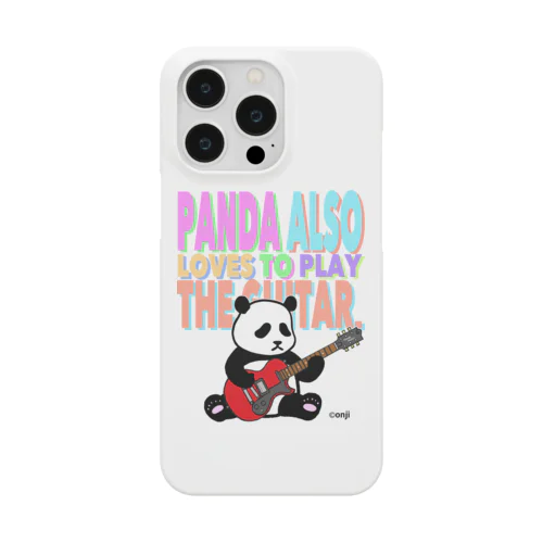 PANDA ALSO LOVES TO PLAY THE GUITAR. MM  スマホケース