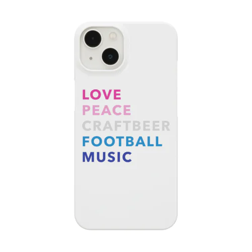 愛と平和とビールとサッカーと音楽 Smartphone Case