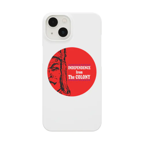 iIndependence from the colony Smartphone Case