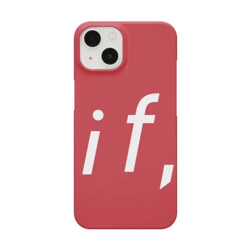 If 赤 Smartphone Case