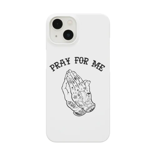 『Pray for me（黒 ﾜﾝﾎﾟｲﾝﾄ）』 Smartphone Case