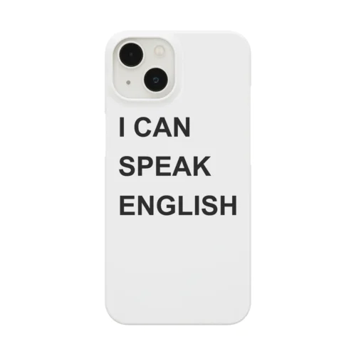 I CAN SPEAK ENGLISH スマホケース