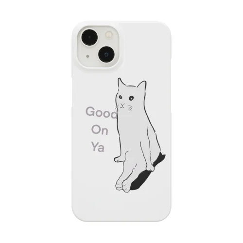 Good on ya それはよかった Smartphone Case