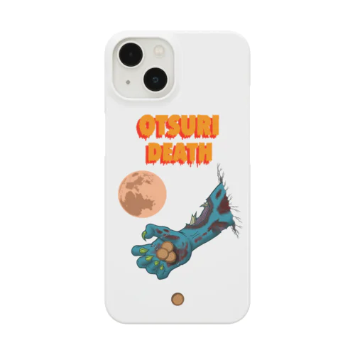 おつりDEATH！ Smartphone Case