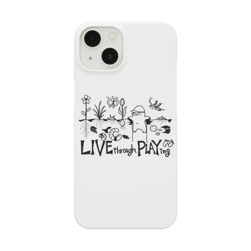 遊ぶことは生きること！もぐらのもぐたん Smartphone Case