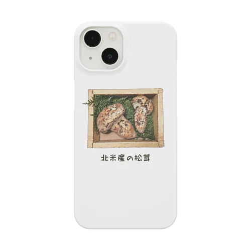 北米産の松茸_221029 Smartphone Case