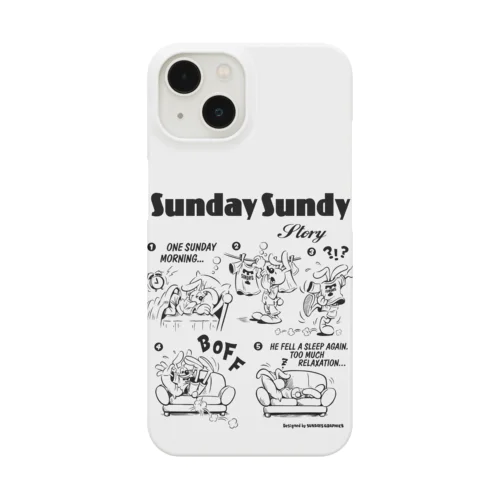 SUNDAY SUNDY STORY スマホケース