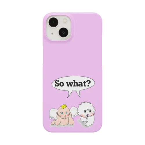 だから何さ？　天使とビションのビーちゃんスマホケース Smartphone Case