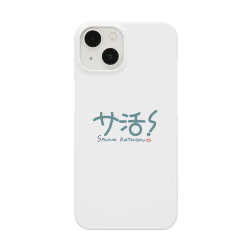 サ活！（SAUNA KATSUDOU♨️） Smartphone Case