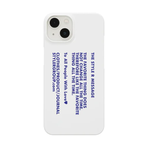 STYLE R MESSAGE Smartphone Case