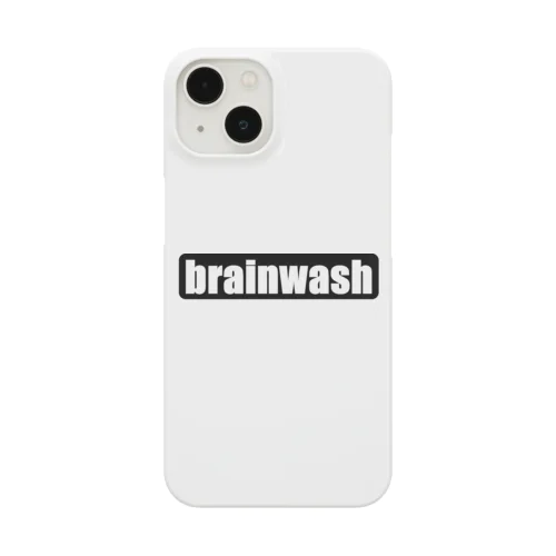 brainwash（シンプルデザイン） スマホケース