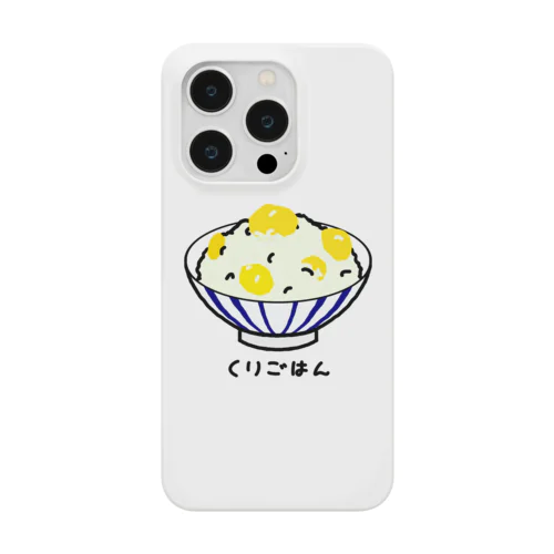 栗ごはん♪240506 Smartphone Case