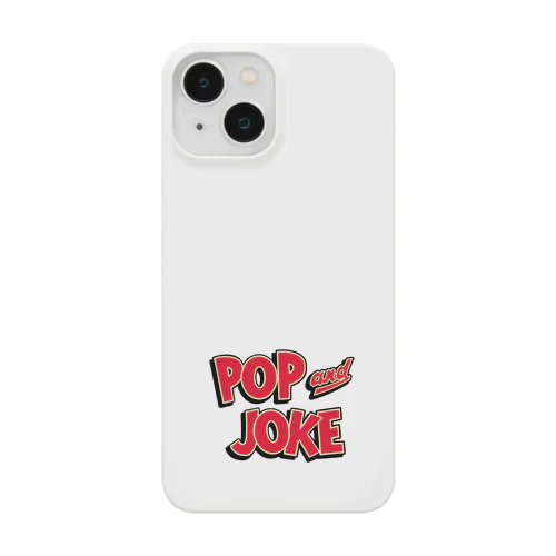 POP & JOKE スマホケース スマホケース