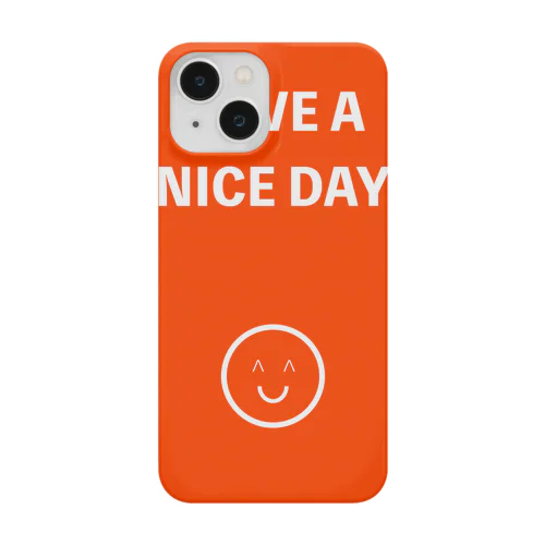 HAVE A NICE SMILEY Smartphone Case