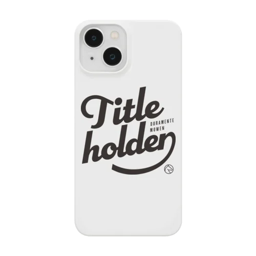 タイトルホルダー（タイポグラフィBLACK） Smartphone Case