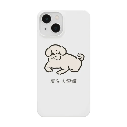 No.177 ネグセツキーヌ[2] 変な犬図鑑 スマホケース