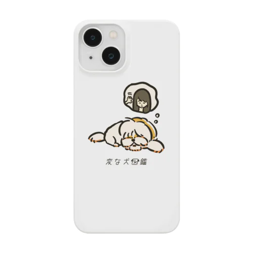 No.184 ネゴトイイーヌ[2] 変な犬図鑑 Smartphone Case