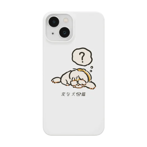 No.184 ネゴトイイーヌ[3] 変な犬図鑑 Smartphone Case