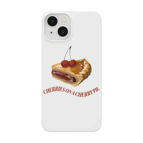 CHERRIES ON A CHERRY PIE スマホケース