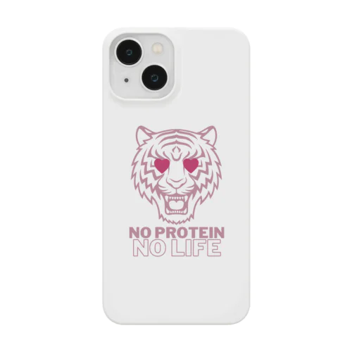 NO PROTEIN NO LIFE！ Smartphone Case