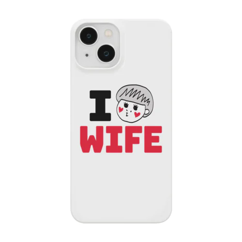 I am WIFEシリーズ (そんな奥さんおらんやろ) Smartphone Case