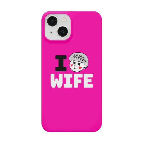 I am WIFEシリーズ (そんな奥さんおらんやろ) Smartphone Case