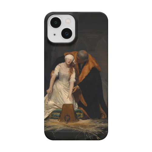 レディ・ジェーン・グレイの処刑 / The Execution of Lady Jane Grey Smartphone Case