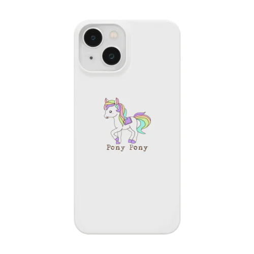 PONY PONY(ぽにぽに) Smartphone Case