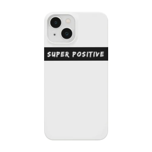 SUPER POSITIVEシンプル Smartphone Case