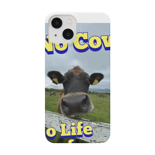 No cow ,No life. スマホケース