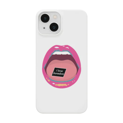 mouth & paper 退屈が大好きver. Smartphone Case