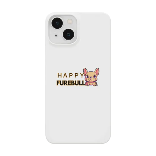 HAPPY FUREBULL（ハッピーフレブル） スマホケース