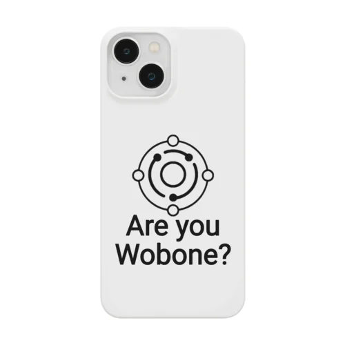 Are you Wobone?【Search for Wobone】 スマホケース