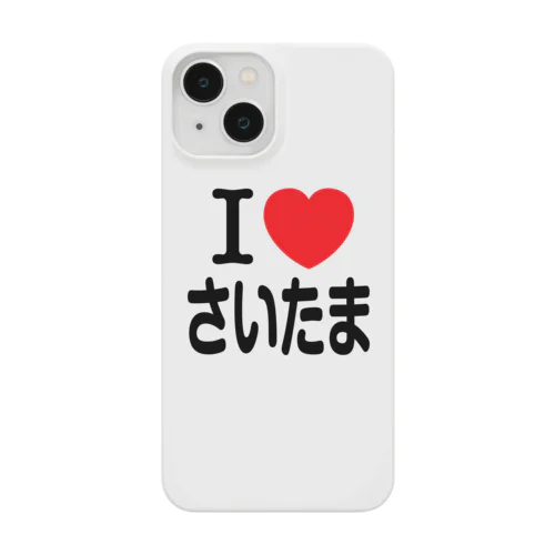 I LOVE さいたま（日本語） スマホケース