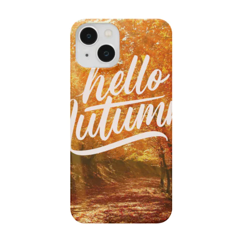 HELLO AUTUMN Smartphone Case