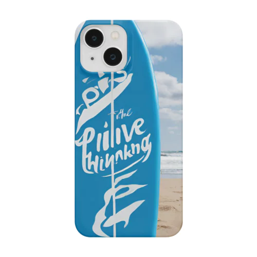 "Positive Thinking"  Smartphone Case