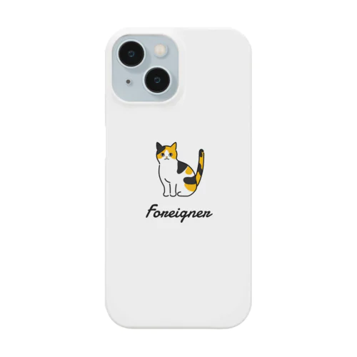 Foreigner Smartphone Case