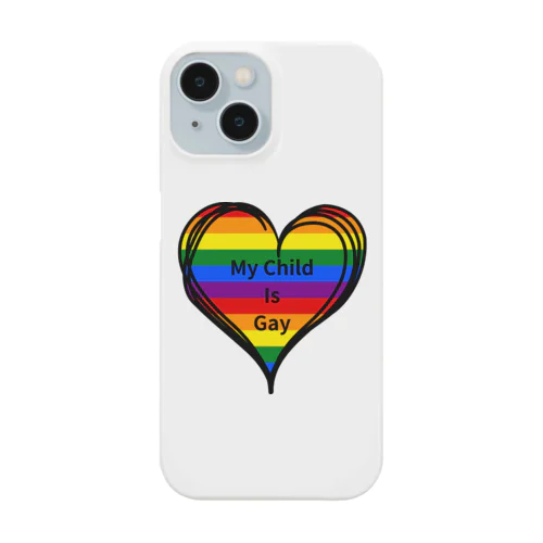 My child is gay Smartphone Case