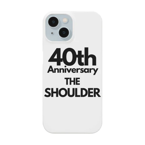 ４０肩記念グッズ Smartphone Case