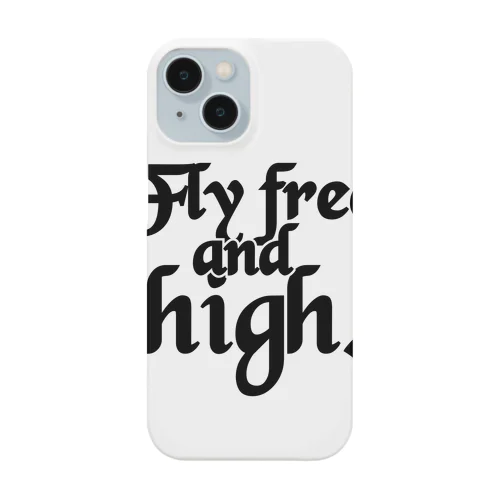 Fly free and high. スマホケース