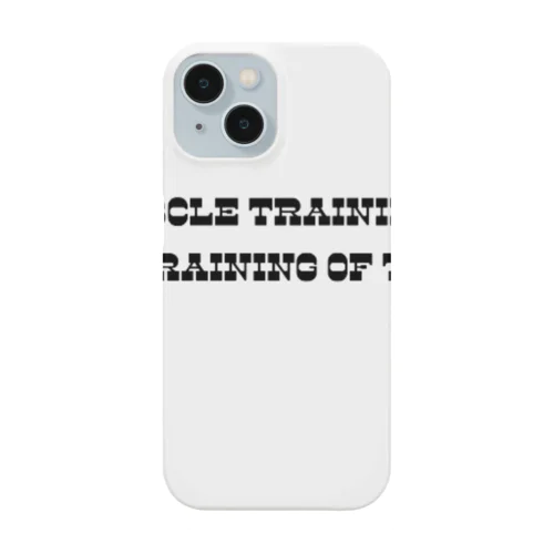 Muscle training is also a training of the mind. Smartphone Case