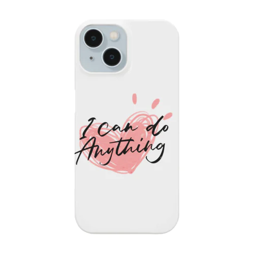 I can do Anything Smartphone Case