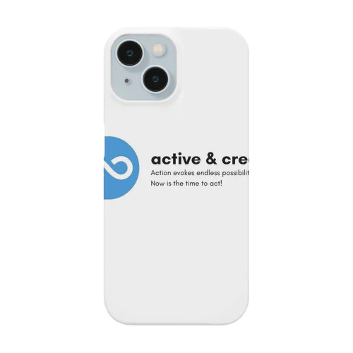 active & creative スマホケース