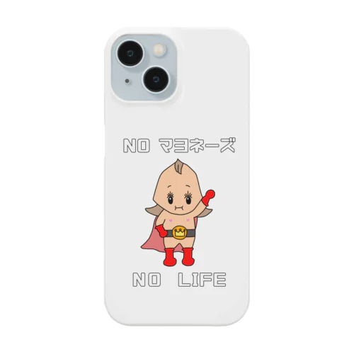 NOマヨネーズNO LIFE Smartphone Case