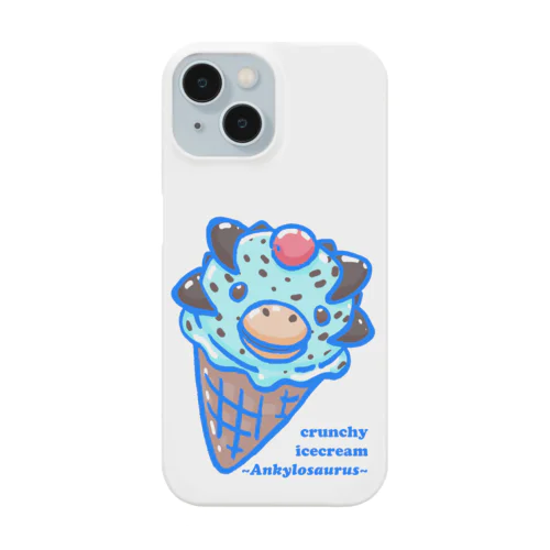 恐竜アイスクリーム〜ザクザクアンキロサウルス〜 Smartphone Case