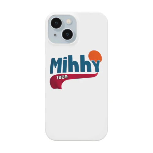 MIHHY Smartphone Case